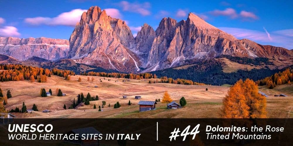 Unesco: the Dolomites, Unesco World Heritage Site
